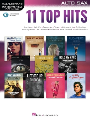 11 Top Hits for Alto Sax Instrumental Play-Along - 