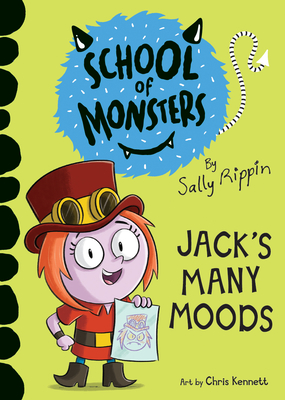 Jack's Many Moods - Sally Rippin