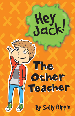 The Other Teacher - Sally Rippin