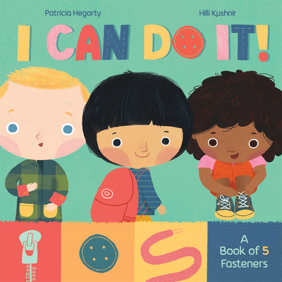 I Can Do It! - Patricia Hegarty