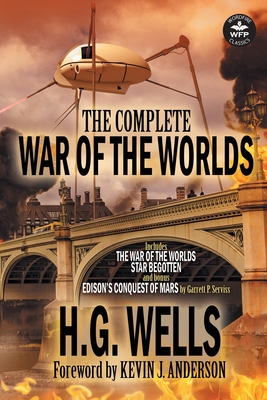 The Complete War of the Worlds - H. G. Wells