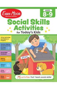 Social Skills Activities for Today's Kids, Ages 8 - 9 Workbook - Evan-moor Corporation