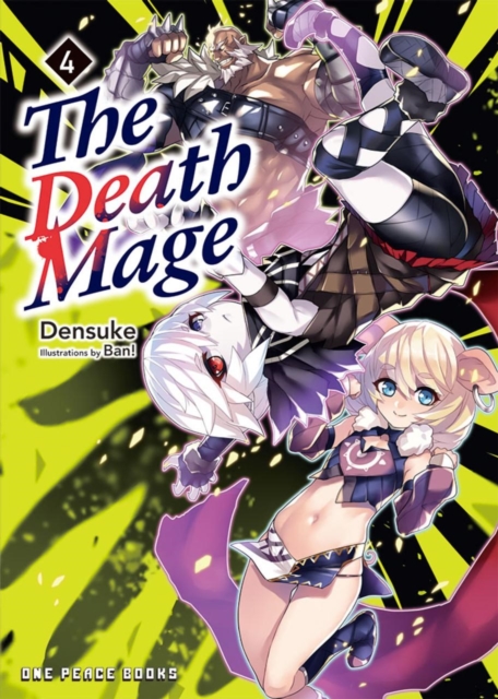 The Death Mage Volume 4: Light Novel - Densuke