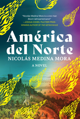 América del Norte - Nicolás Medina Mora