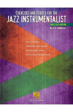 Coperta cărții 'Exercises and Etudes for the Jazz Instrumentalist: Bass Clef Edition - J. J. Johnson'