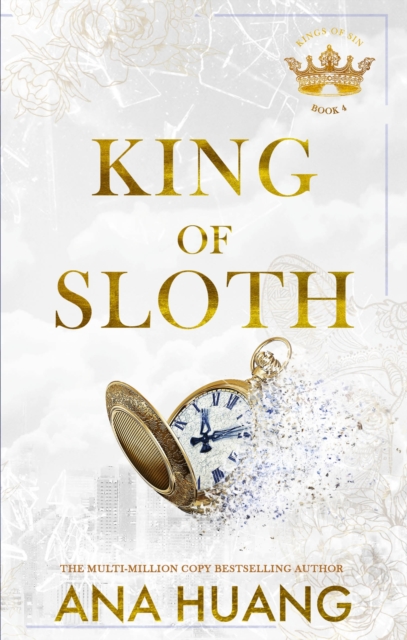 King of Sloth. Kings of Sin #4 - Ana Huang
