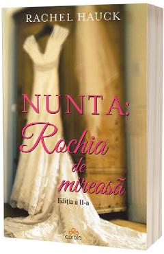 Poza produsului Nunta: Rochia de mireasa Ed.2 - Rachel Hauck