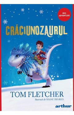 Coperta cărții 'Craciunozaurul - Tom Fletcher'