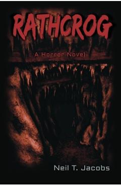 Coperta cărții 'Rathcrog: A Horror Novel - Neil T. Jacobs'