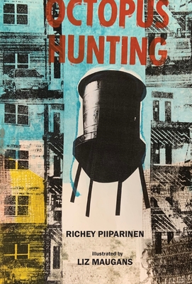 Coperta cărții 'Octopus Hunting - Richey Piiparinen'