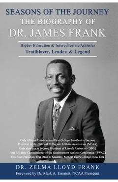 Coperta cărții 'Seasons of the Journey: The Biography of Dr. James Frank - Zelma Lloyd Frank'