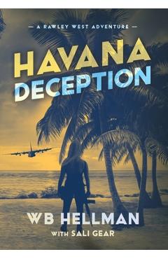 Coperta cărții 'Havana Deception - William Hellman'