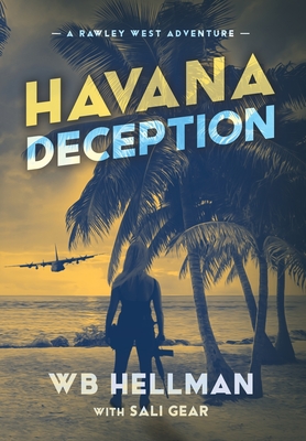 Havana Deception - William Hellman