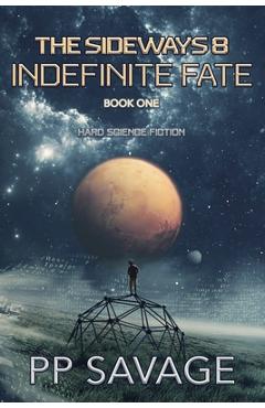 Coperta cărții 'The Sideways 8: Indefinite Fate - Pp Savage'