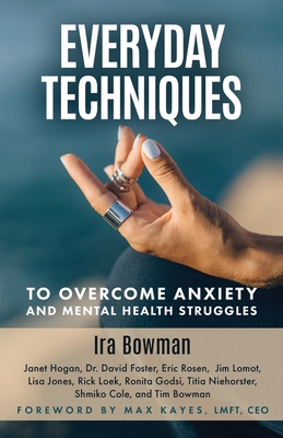 Coperta cărții 'Everyday Techniques to Overcome Anxiety: and Mental Health Struggles - Janet Hogan'