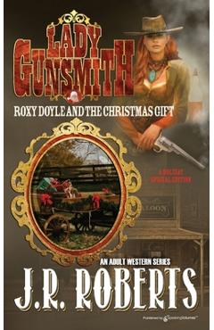 Coperta cărții 'Roxy Doyle and the Christmas Gift - J. R. Roberts'
