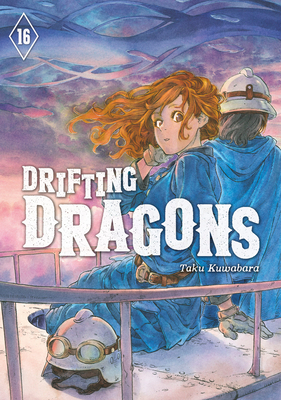 Drifting Dragons 16 - Taku Kuwabara