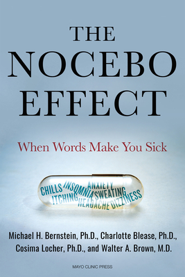 The Nocebo Effect: When Words Make You Sick - Michael Bernstein