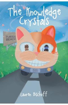 Coperta cărții 'The Knowledge Crystals - Lauren Bischoff'