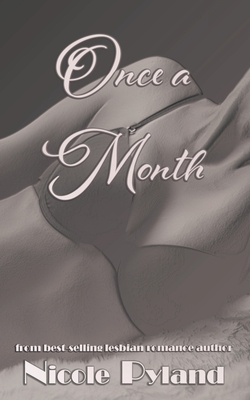 Once a Month - Nicole Pyland
