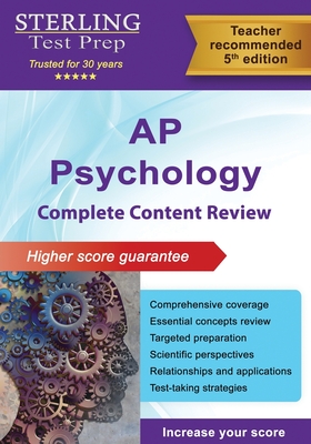 Sterling Test Prep AP Psychology: Complete Content Review for AP Psychology Exam - Sterling Test Prep