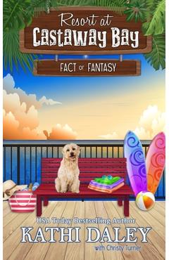 Coperta cărții 'The Resort at Castaway Bay: Fact or Fantasy - Kathi Daley'