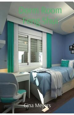 Coperta cărții 'Dorm Room Feng Shui - Gina Meyers'
