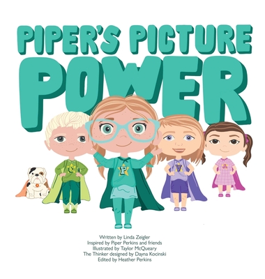 Piper's Picture Power - Linda Zeigler