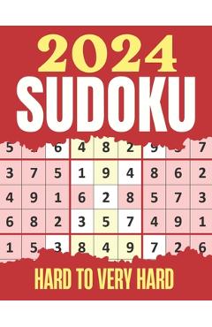 Coperta cărții 'Sudoku Puzzles 2024: Hard & Very Hard Sudoku Puzzles Suduko Books for Adults with Full solutions. - Salmatics'