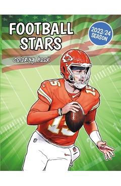 Poza produsului Football Stars Coloring Book: The best players of the American footbal league - Sportz Art Creations