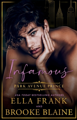 Infamous Park Avenue Prince - Brooke Blaine