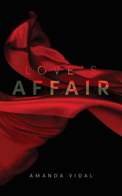 Love's Affair - Amanda Vidal