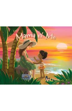 Coperta cărții 'Mama n' Me - April Pierre'