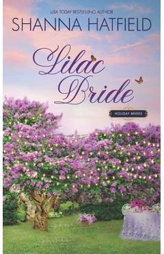 Poza produsului Lilac Bride: Sweet Western Romance - Shanna Hatfield