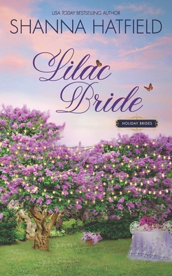 Coperta cărții 'Lilac Bride: Sweet Western Romance - Shanna Hatfield'