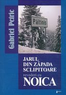 Coperta cărții 'Jarul din zapada sclipitoare - Gabriel Petric'