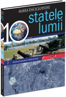 Coperta cărții 'Marea enciclopedie a statelor lumii - Vol.7: America Centrala si Indiile de Vest'