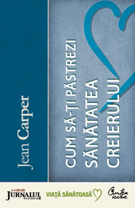 Coperta cărții 'JN - Cum sa-ti pastrezi sanatatea creierului - Jean Carper'