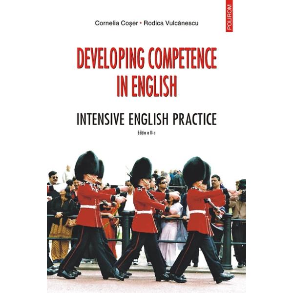 Developing competence in english - Cornelia Coser, Rodica Vulcanescu