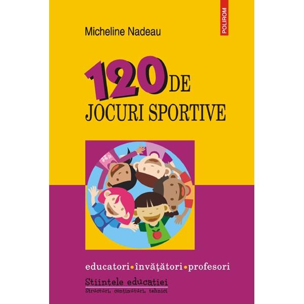 120 de jocuri sportive - Micheline Nadeau