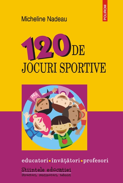 120 de jocuri sportive - Micheline Nadeau