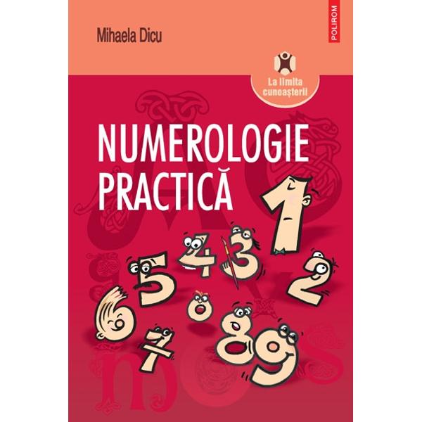Numerologie practica - Mihaela Dicu