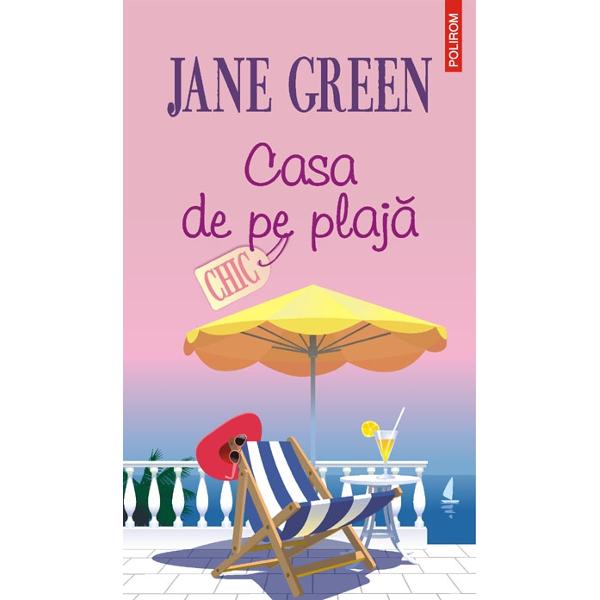 Casa de pe plaja - Jane Green