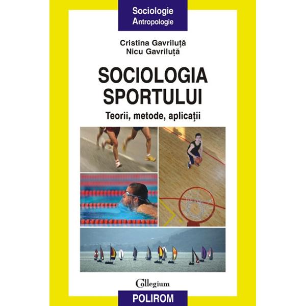 Sociologia sportului - Cristina Gavriluta, Nicu Gavriluta