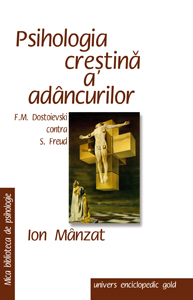 Coperta cărții 'Psihologia crestina a adancurilor - Ion Manzat'