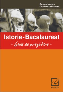 Coperta cărții 'Istorie - Bac - Ghid de pregatire - Ramona Ionescu'