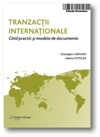 Coperta cărții 'Tranzactii internatIoanale - Gheorghe Caraiani, Valeriu Potecea'