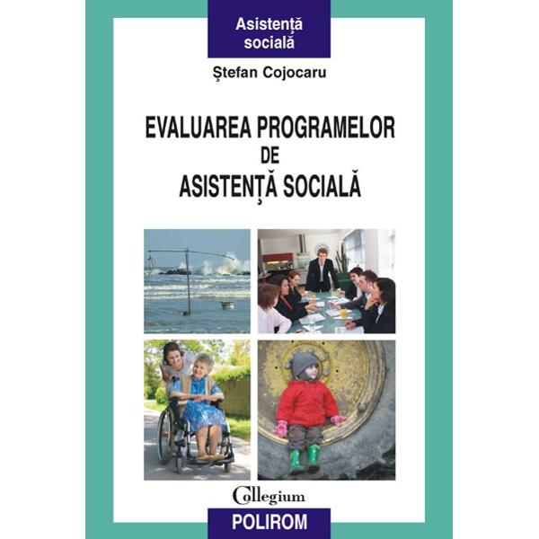 Evaluarea programelor de asistenta sociala - Stefan Cojocaru