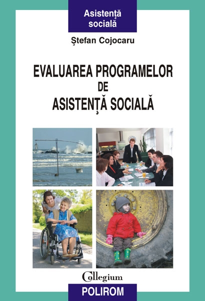 Coperta cărții 'Evaluarea programelor de asistenta sociala - Stefan Cojocaru'