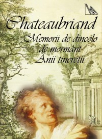 Memorii de dincolo de mormant - Chateaubriand